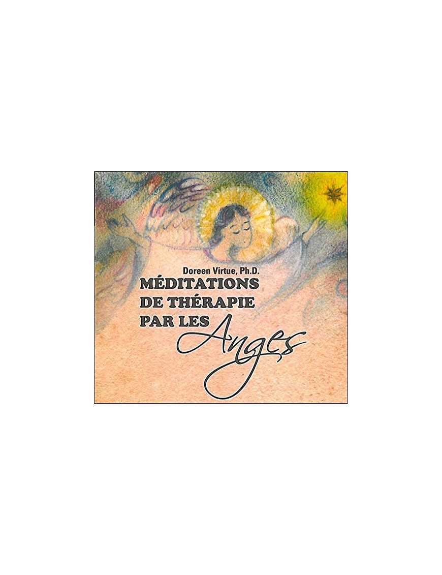 Méditations de thérapie par les anges livre audio