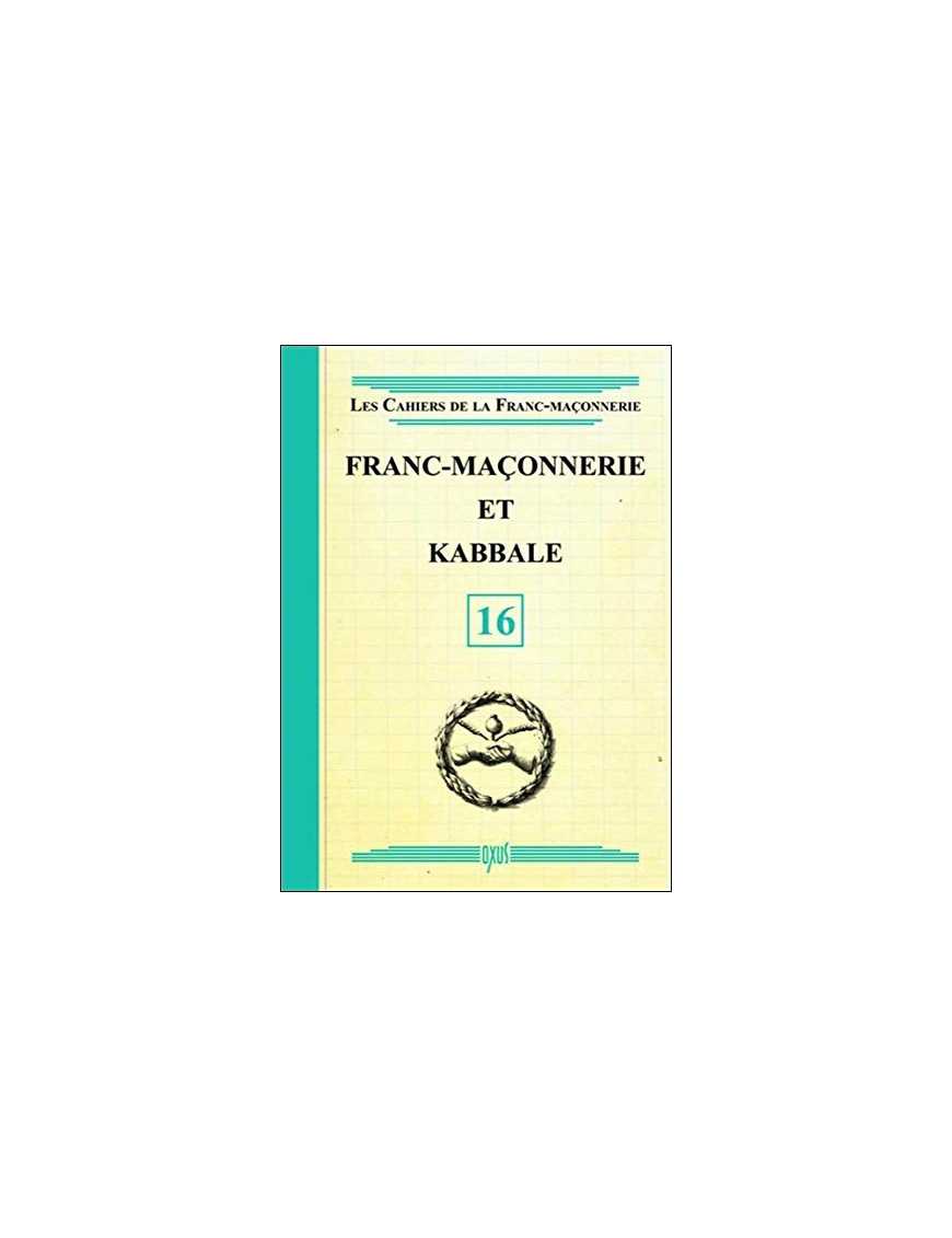 Franc-Maçonnerie et Kabbale - Livret 16