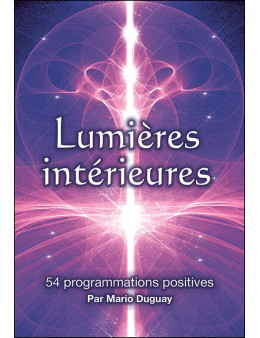 Lumières intérieures - 54 programmations positives - Coffret