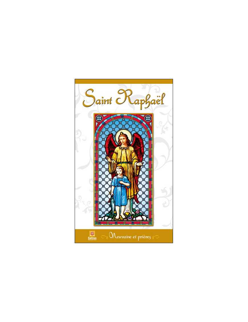 Prière à Saint Raphael Archange