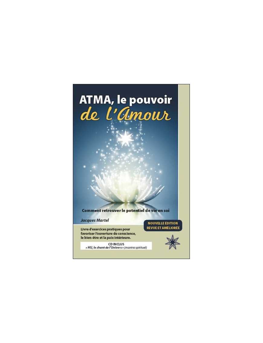 Atma, le pouvoir de l'Amour - Livre + CD