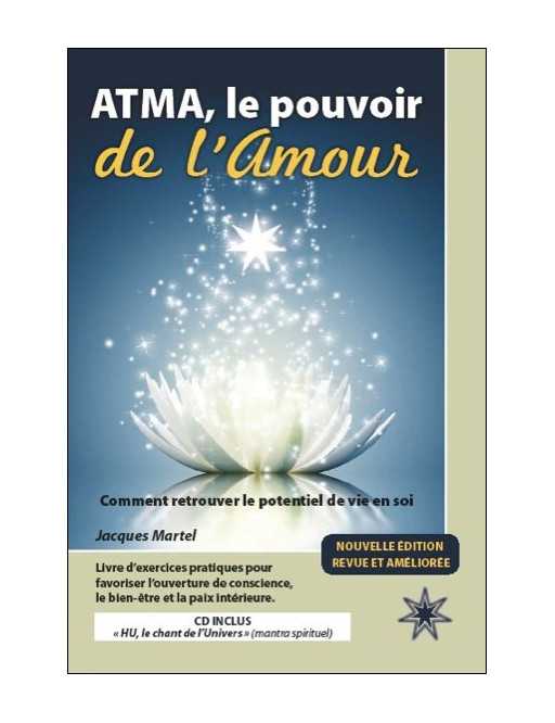 Atma, le pouvoir de l'Amour - Livre + CD