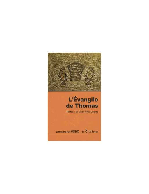 L'Evangile de Thomas - Osho - Ed Le Relié Poche